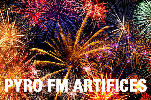 Pyro FM Artifices